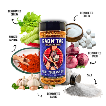 Grill Your Ass Off - Bag N' Tag Wild Game Seasoning