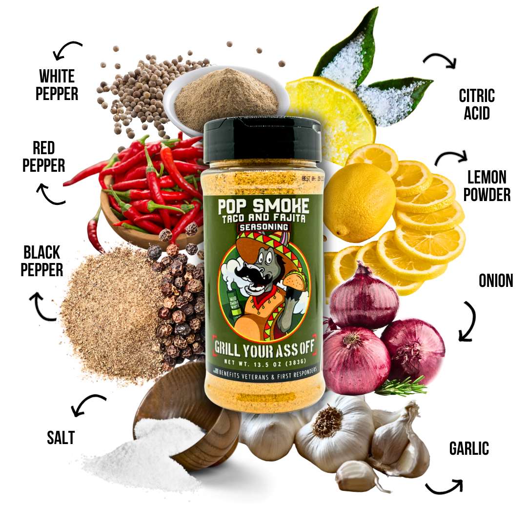 Grill Your Ass Off - Pop Smoke Taco & Fajita Seasoning