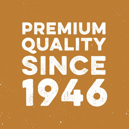 Graphic reading Premium Quality Since 1946