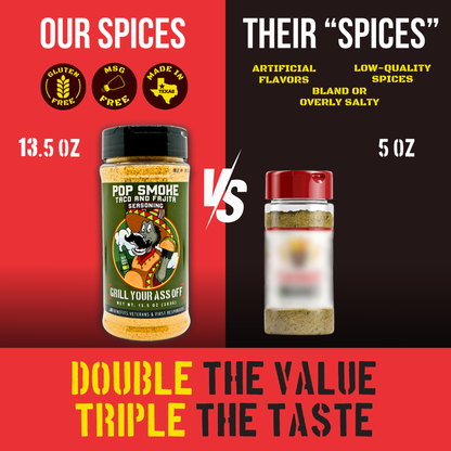Grill Your Ass Off - Pop Smoke Taco & Fajita Seasoning