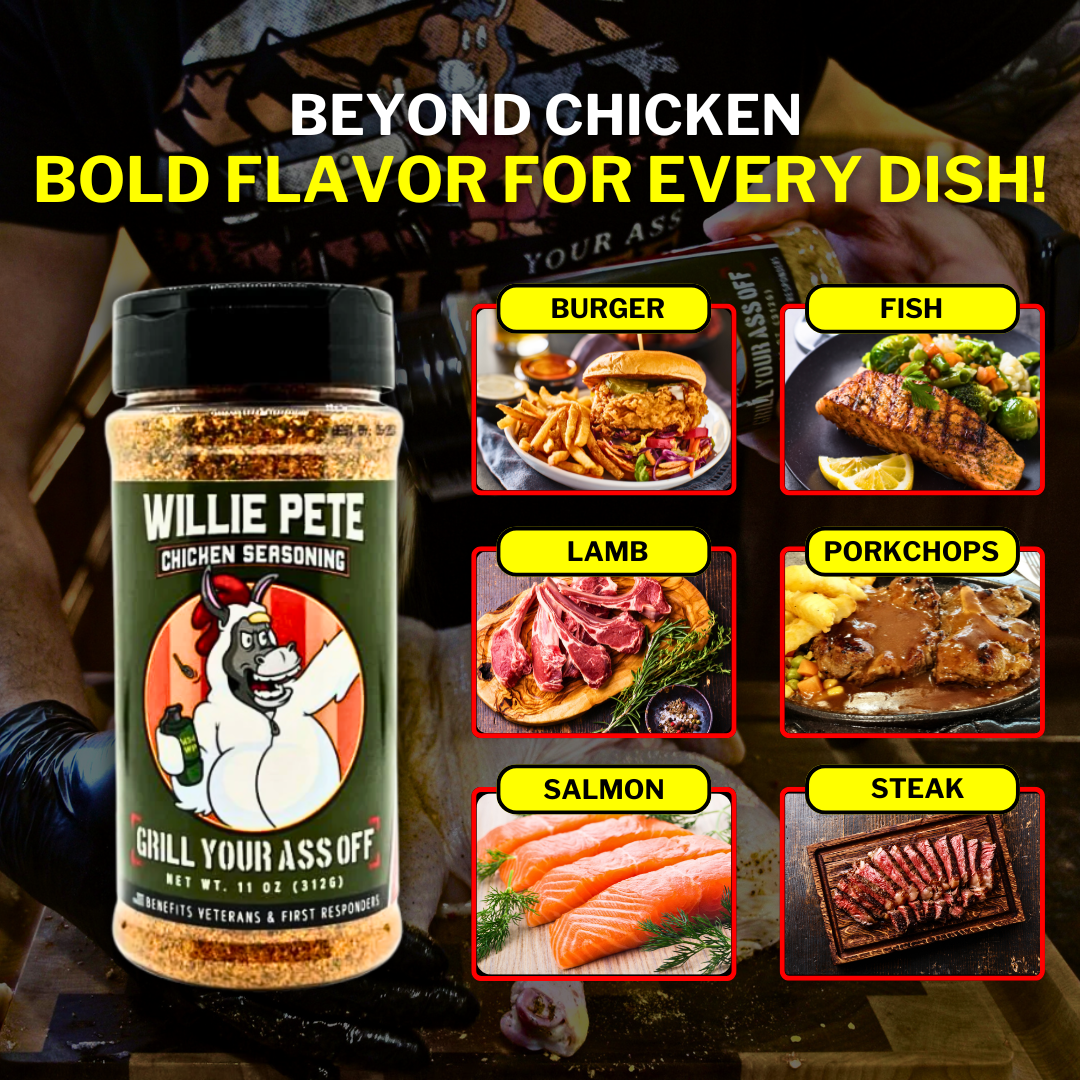 Grill Your Ass Off - Willie Pete Chicken Seasoning